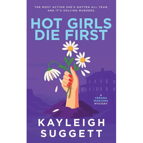 Hot Girls Die First - Paperback