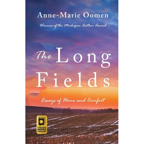 The Long Fields: Essays - Paperback