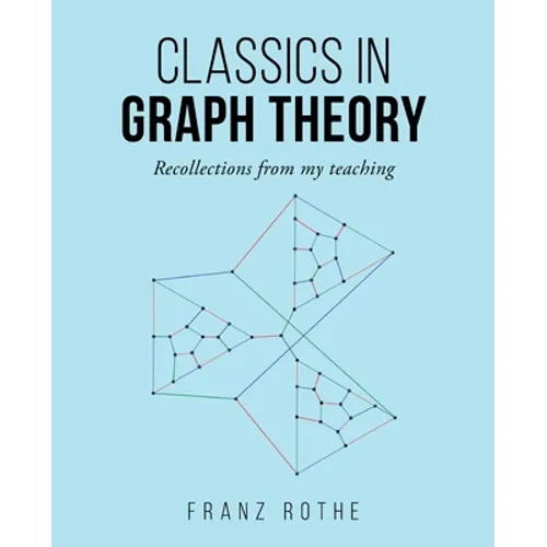 Classics in Graph Theory - Paperback