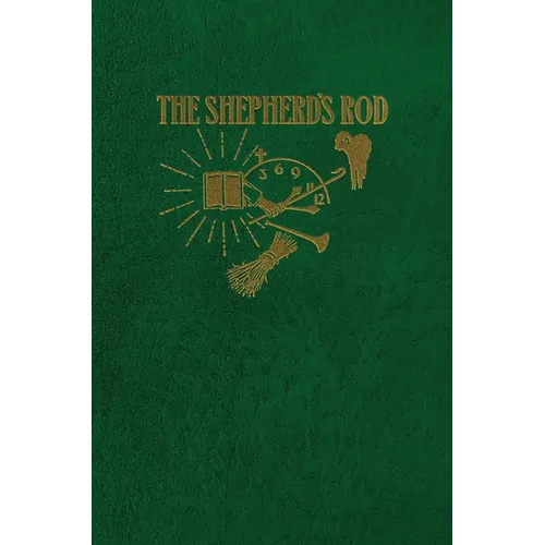 The Shepherd's Rod, Vol. 2 - Hardcover