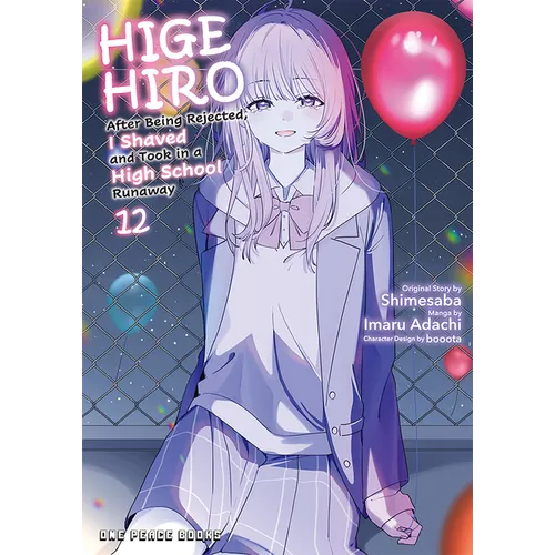 Higehiro Volume 12: After Being Rejected, I Shaved and Took in a High School Runaway - Paperback