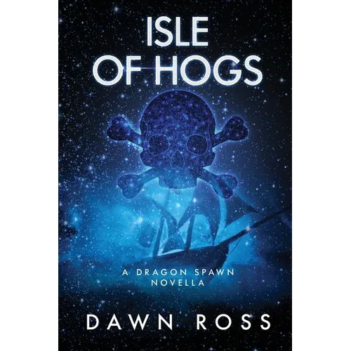 Isle of Hogs: A Novella: Book 3.5 - Paperback