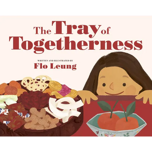 The Tray of Togetherness - Hardcover