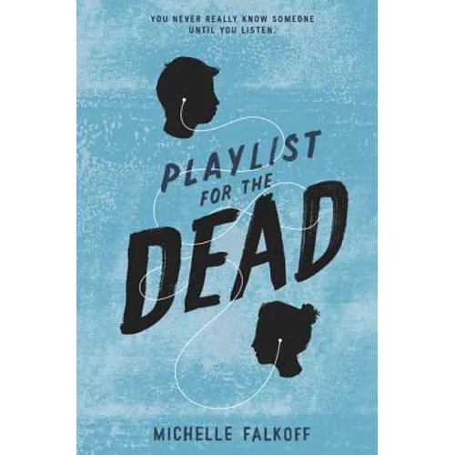 Playlist for the Dead - Paperback