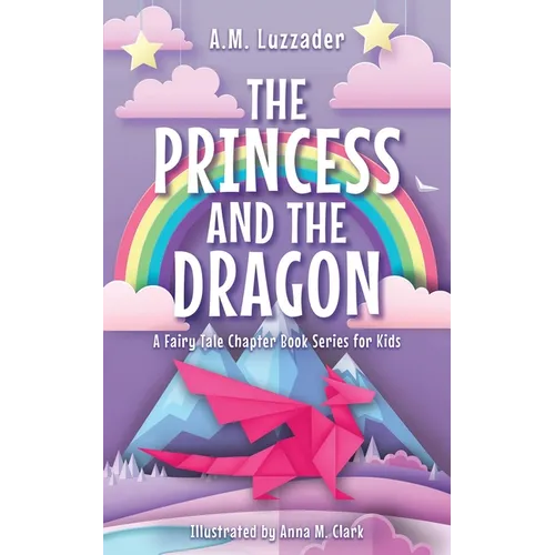 The Princess and the Dragon - Paperback