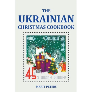 The Ukrainian Christmas Cookbook - Paperback