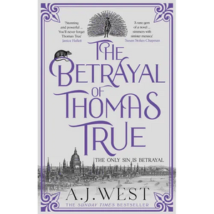 The Betrayal of Thomas True - Paperback