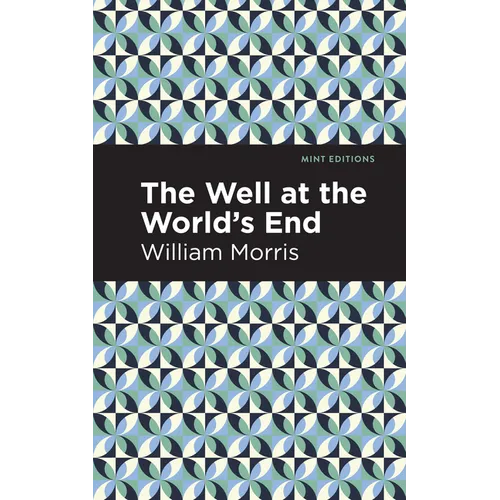 The Well at the World's End - Hardcover