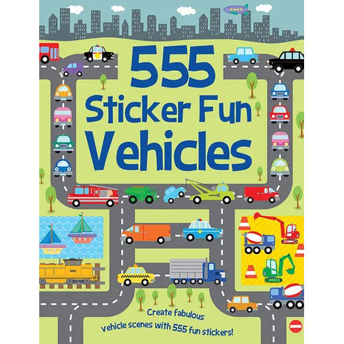 555 Sticker Fun - Vehicles - Paperback