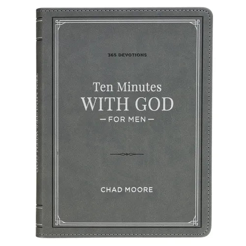 Ten Minutes with God for Men: 365 Daily Devotions - Leather