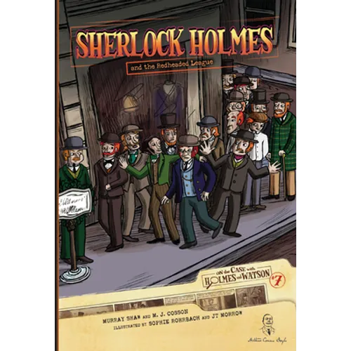 Sherlock Holmes and the Redheaded League: Case 7 - Paperback