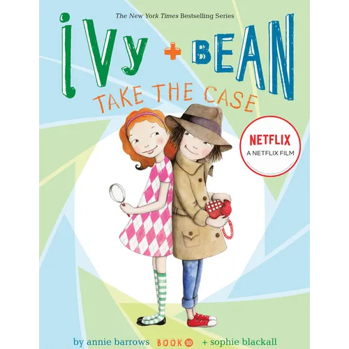 Ivy and Bean Take the Case - Hardcover