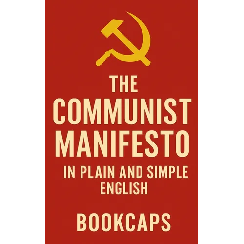 The Communist Manifesto in Plain and Simple English - Paperback