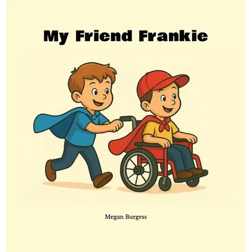 My Friend Frankie - Hardcover