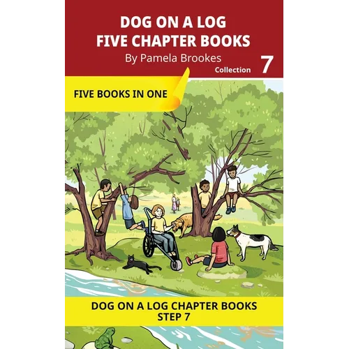 Five Chapter Books 7: Decodable Series for Students Learning to Read. For Developing Readers and Students with Dyslexia. (Step 7-Three-Letter Blends a - Paperback