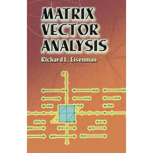 Matrix Vector Analysis - Paperback