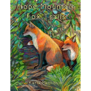 Hope Mountain: Fox Trails - Paperback