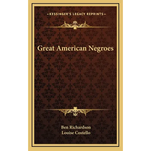 Great American Negroes - Hardcover