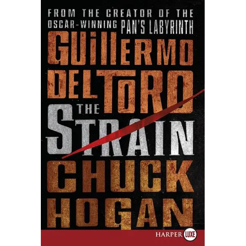 The Strain: Book One of the Strain Trilogy - Paperback