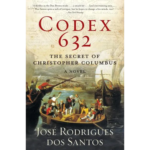 Codex 632: The Secret of Christopher Columbus: A Novel - Paperback