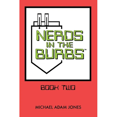 Nerds in the Burbs: Book Two - Paperback