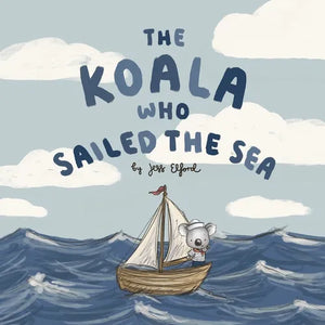 The Koala Who Sailed the Sea - Paperback