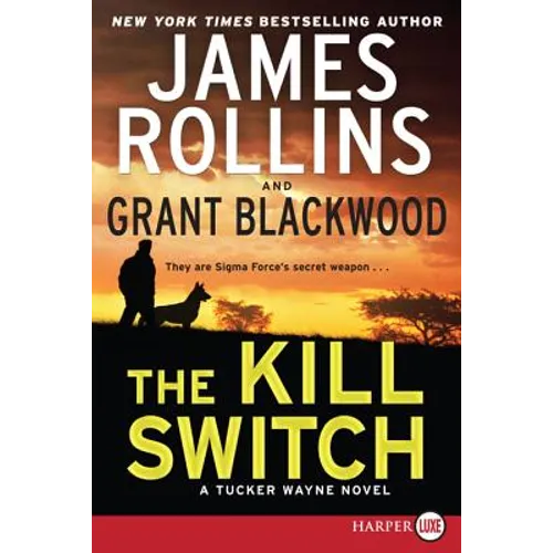 The Kill Switch: A Tucker Wayne Novel - Paperback