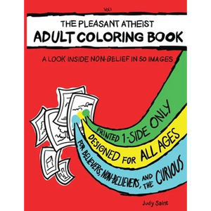 The Pleasant Atheist Adult Coloring Book: A Look Inside Non-Belief in 50 Images - Paperback