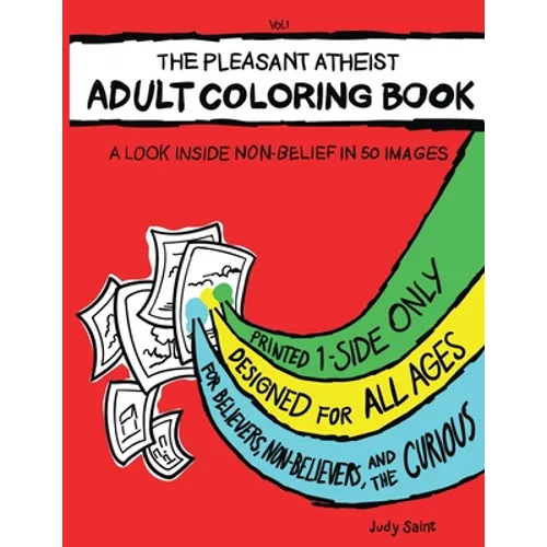 The Pleasant Atheist Adult Coloring Book: A Look Inside Non-Belief in 50 Images - Paperback