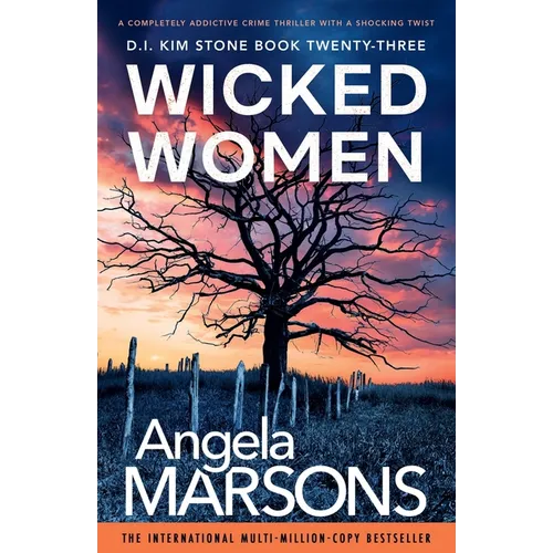 Wicked Women: A completely addictive crime thriller with a shocking twist - Paperback