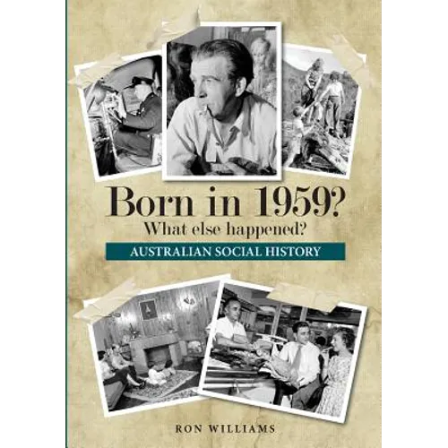 Born in 1959? What else happened? - Paperback