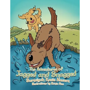 The Adventures of Jagged and Snagged - Paperback