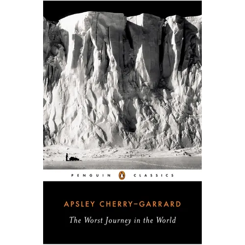 The Worst Journey in the World - Paperback