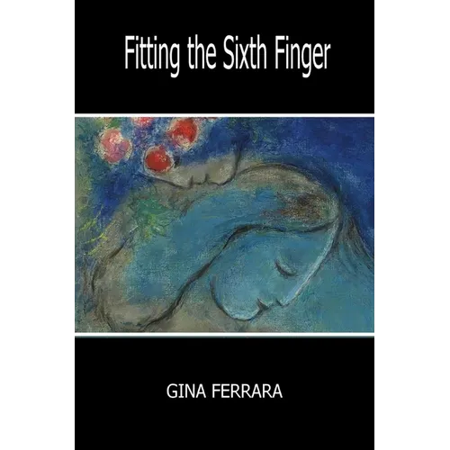 Fitting the Sixth Finger - Paperback