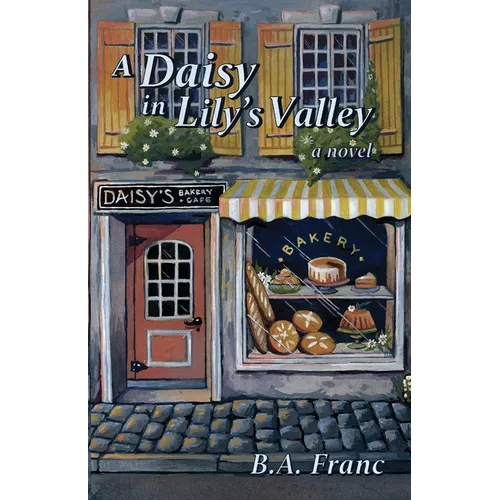 A Daisy in Lily's Valley - Paperback
