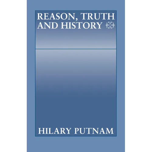 Reason, Truth and History - Paperback