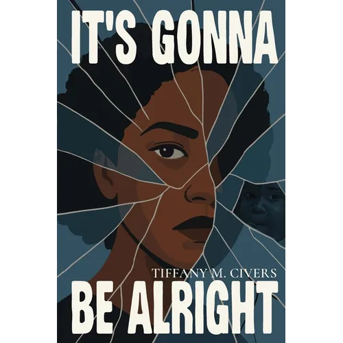 It's Gonna Be Alright - Paperback