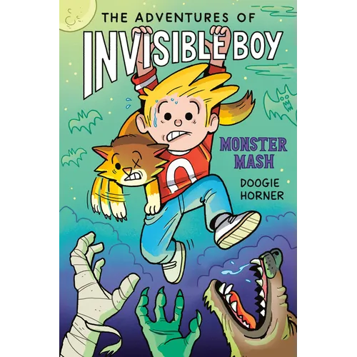 The Adventures of Invisible Boy: Monster Mash: A Graphic Novel - Hardcover