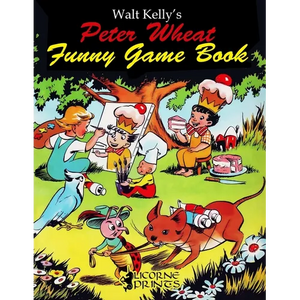 Walt Kelly's Peter Wheat Funny Game Book - Paperback