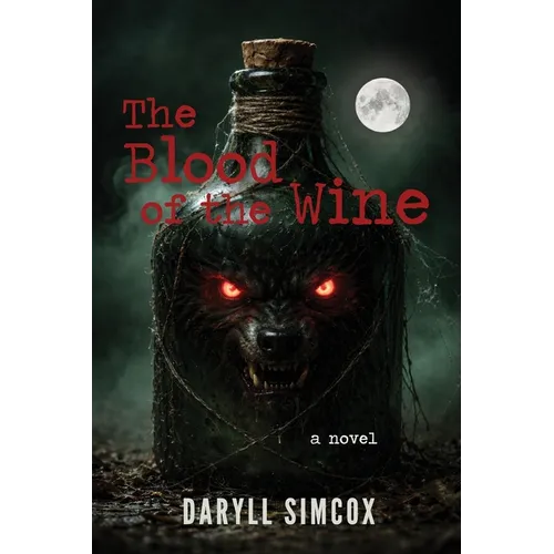 The Blood of the Wine - Paperback