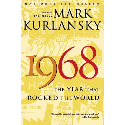 1968: The Year That Rocked the World - Paperback