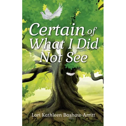Certain of What I Did Not See - Paperback