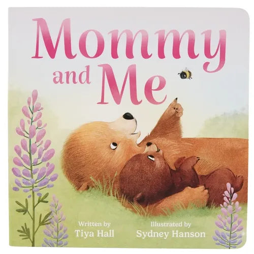 Mommy and Me - Board Book