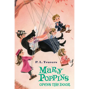 Mary Poppins Opens the Door - Paperback