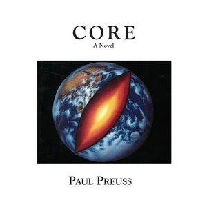 Core, A Novel - Paperback