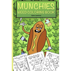 Munchies Weed Coloring Book - Paperback