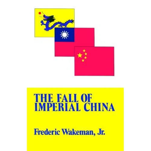 The Fall of Imperial China - Paperback