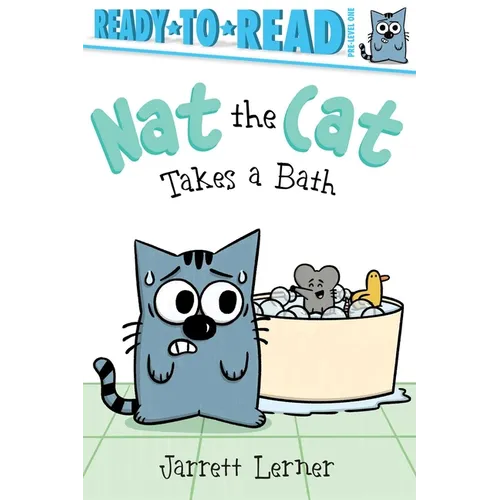 Nat the Cat Takes a Bath: Ready-To-Read Pre-Level 1 - Paperback