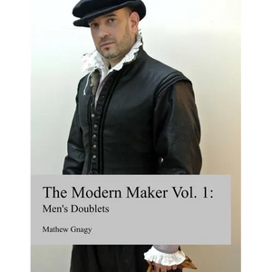 The Modern Maker: Men's 17th Century Doublets - Paperback