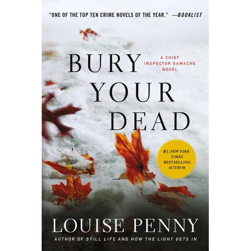 Bury Your Dead: A Chief Inspector Gamache Novel - Paperback